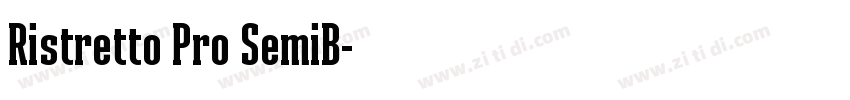 Ristretto Pro SemiB字体转换 Ristretto Pro SemiB字体转换